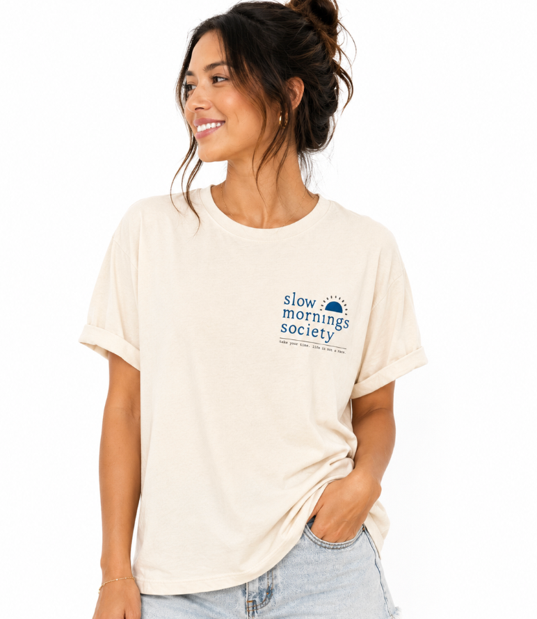 Slow Mornings Society Casual T